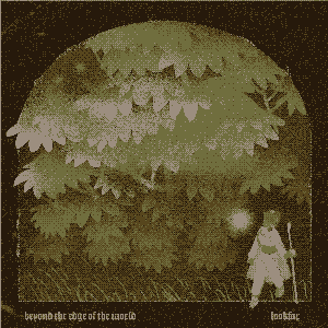 The album cover for lookfar's beyond the egdge of the world. The cover is a stylized illustration, which uses simple shapes to build an image of a wizard walking in to a dense forest. The large part of the image consists of a dense canopy of leaves, and in the bottom right corner the wizard is shown, walking into the forest with a staff in hand.